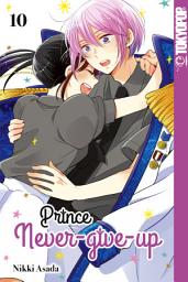 Icon image Prince Never-give-up, Band 10