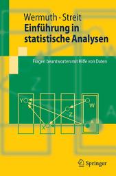 Icon image Einführung in statistische Analysen: Fragen beantworten mit Hilfe von Daten