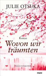 Icon image Wovon wir träumten