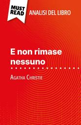 Icon image E non rimase nessuno di Agatha Christie (Analisi del libro): Analisi completa e sintesi dettagliata del lavoro