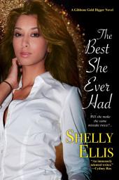 Icon image The Best She Ever Had
