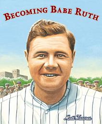 Icon image Becoming Babe Ruth