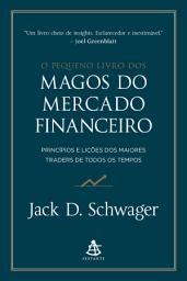 Icon image O pequeno livro dos magos do mercado financeiro