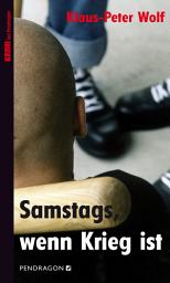 Icon image Samstags, wenn Krieg ist