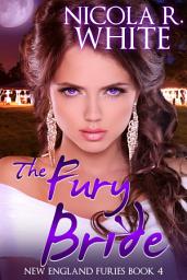 Icon image The Fury Bride: New England Furies Book 4