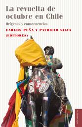 Icon image La revuelta de octubre: Orígenes y consecuencias