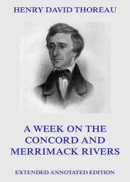 Icon image A Week On The Concord And Merrimack Rivers: eBook Edition
