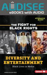 Icon image Diversity and Entertainment: Black Lives in Media
