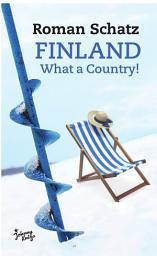Icon image Finland. What a Country!