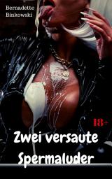 Icon image Zwei versaute Spermaluder: Perverse Story