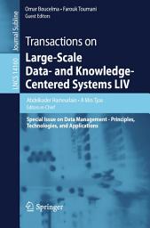 Icon image Transactions on Large-Scale Data- and Knowledge-Centered Systems LIV: Special Issue on Data Management - Principles, Technologies, and Applications