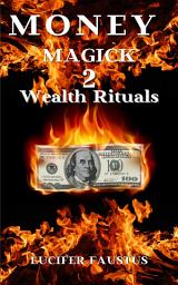 Icon image Money Magick: Wealth Rituals