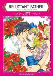 Icon image RELUCTANT FATHER!: Mills & Boon Comics