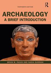 Icon image Archaeology: A Brief Introduction, Edition 13