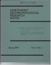 Icon image Northwest Anthropological Research Notes: Volume 5 Number 1