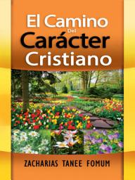 Icon image El Camino Del Carácter Cristiano
