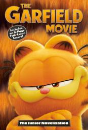Icon image The Garfield Movie: The Junior Novelization