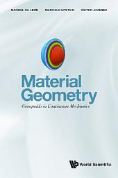 Icon image Material Geometry: Groupoids in Continuum Mechanics
