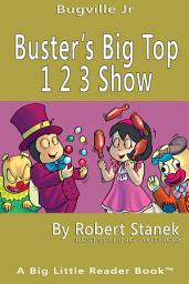 Icon image Buster's Big Top 1 2 3 Show. Counting and Numbers