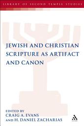 Icon image Jewish and Christian Scripture as Artifact and Canon