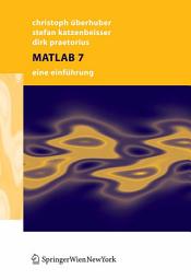 Icon image MATLAB 7: Eine Einführung