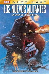 Icon image Marvel Must Have. Los nuevos mutantes. La Saga del oso místico