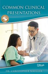 Icon image Common Clinical Presentations