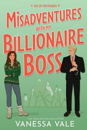 Icon image Misadventures with my Billionaire Boss