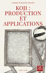 Icon image Koji : production et applications