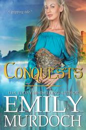 Icon image Conquests: A Sweet Medieval Romance