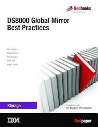Icon image DS8000 Global Mirror Best Practices
