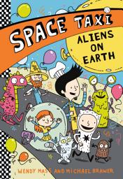 Icon image Space Taxi: Aliens on Earth
