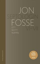 Icon image Ett nytt namn : Septologin VI-VII