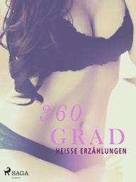 Icon image 360 Grad - heisse Erzählungen