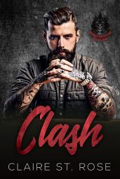Icon image Clash (Book 1): A Dark Contemporary MC Romance