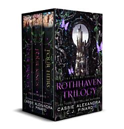 Icon image The Rothhaven Trilogy Box Set: A Reverse Harem Fantasy Romance