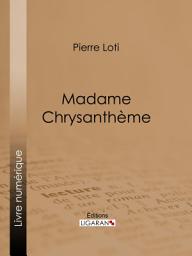 Icon image Madame Chrysanthème