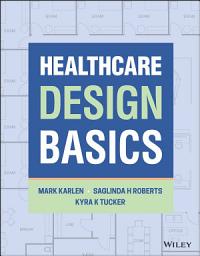 Icon image Healthcare Design Basics