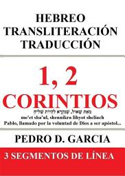Icon image 1, 2 Corintios: Hebreo Transliteración Traducción: 3 Segmentos de Línea