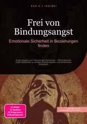 Icon image Frei von Bindungsangst: Emotionale Sicherheit in Beziehungen finden