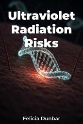 Icon image Ultraviolet Radiation Risks