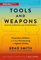 Icon image Tools and Weapons – Digitalisierung am Scheideweg: Versprechen, Gefahren und neue Verantwortung im digitalen Zeitalter