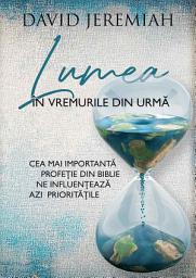Icon image Lumea in vremurile din urma