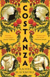 Icon image Costanza: 'Striking fictional retelling of this true history' – Sunday Times