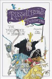 Icon image The Pied Piper of Hamelin: Russell Brand's Trickster Tales