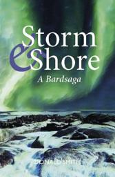 Icon image Storm and Shore: A Bardsaga