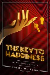 Icon image The Key to Happiness: A PI Mystery Short Story