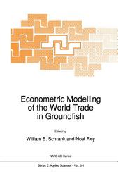 Icon image Econometric Modelling of the World Trade in Groundfish