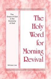 Icon image The Grace of God in the Economy of God
