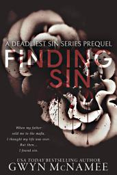 Icon image Finding Sin (A Deadliest Sin Series Prequel)